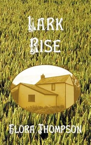 Seller image for Lark Rise for sale by GreatBookPricesUK