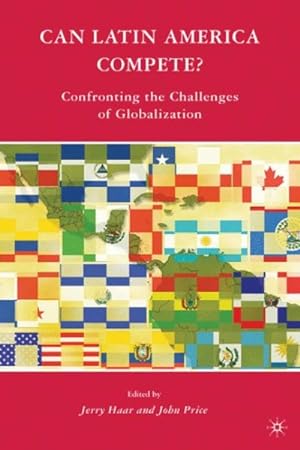 Imagen del vendedor de Can Latin America Compete? : Confronting the Challenges of Globalization a la venta por GreatBookPricesUK