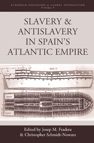 Seller image for Slavery and Antislavery in Spain's Atlantic Empire for sale by GreatBookPricesUK