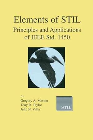 Seller image for Elements of Stil : Principles and Applications of IEEE Std. 1450 for sale by GreatBookPricesUK