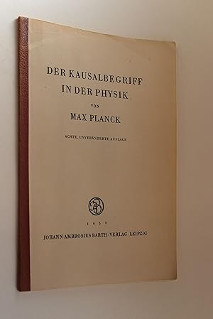 Der Kausalbegriff in der Physik.