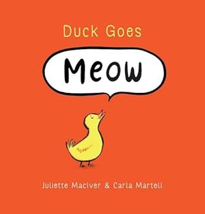 Imagen del vendedor de Duck Goes Meow (Hardcover) a la venta por Grand Eagle Retail