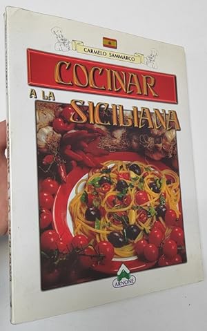 Seller image for Cocinar a la siciliana for sale by Librera Mamut