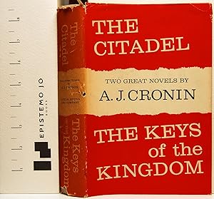 The Citadel and The Keys of th Kingdom (Two Complete Novels)