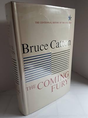 Seller image for Coming Fury The Centennial History of the Civil War, Volume One for sale by Hammonds Antiques & Books