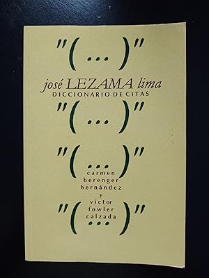 Imagen del vendedor de Jose Lezama Lima Diccionario de citas a la venta por FELISBERTA LIBROS