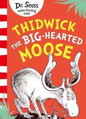 Seller image for Thidwick the Big-Hearted Moose (Paperback) for sale by Grand Eagle Retail