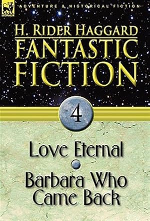 Imagen del vendedor de Fantastic Fiction: 4-Love Eternal & Barbara Who Came Back a la venta por GreatBookPrices