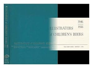Image du vendeur pour Illustrators of Children's Books, 1946-1956, Compiled by Ruth Hill Viguers, Marcia Dalphin [And] Bertha Mahony Miller mis en vente par WeBuyBooks
