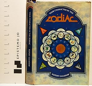 Immagine del venditore per Your Character in the Zodiac venduto da Epistemo Jo Books