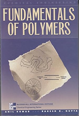 Seller image for Fundamentals of Polymers (McGraw-Hill International Editions: Chemical Engineering Series) for sale by WeBuyBooks