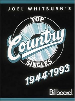 Bild des Verkufers fr Joel Whitburn's Top Country Singles, 1944-1993 zum Verkauf von WeBuyBooks