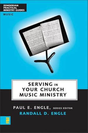 Bild des Verkufers fr Serving in Your Church Music Ministry zum Verkauf von GreatBookPrices