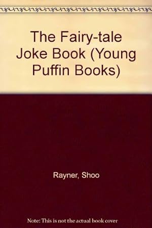 Seller image for The Fairy Tale Joke Book (Young Puffin Books) for sale by WeBuyBooks