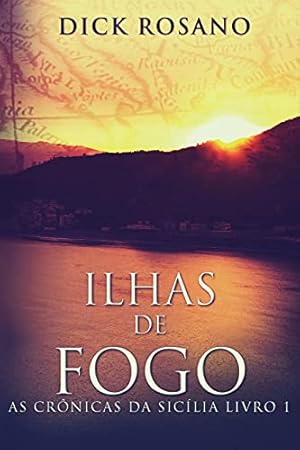 Image du vendeur pour Ilhas de Fogo (1) (As Crnicas Da Siclia) mis en vente par WeBuyBooks