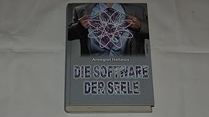 Immagine del venditore per Die Software der Seele. venduto da Versandantiquariat Ingo Lutter