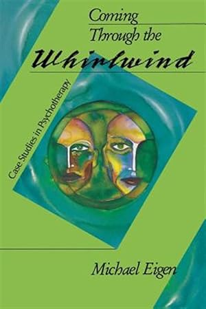 Seller image for Coming Through the Whirlwind: Case Studies in Psychotherapy [Paperback] for sale by GreatBookPrices