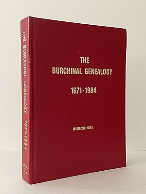 The Burchinal genealogy, 1671-1984: Thomas Burtchnell of Cecil County, Maryland and his son Jerem...