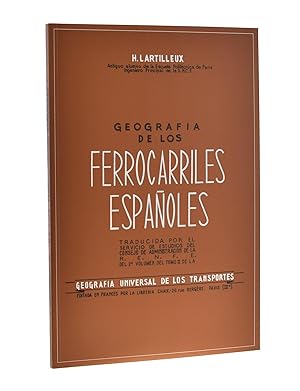 Image du vendeur pour GEOGRAFA DE LOS FERROCARRILES ESPAOLES mis en vente par Librera Monogatari