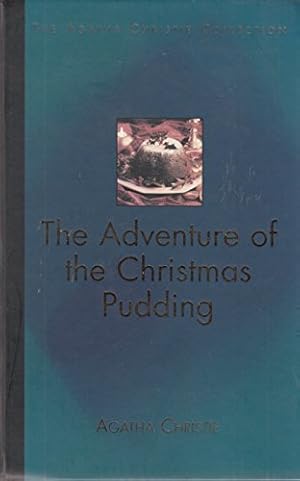 Imagen del vendedor de The Adventure of the Christmas Pudding a la venta por WeBuyBooks