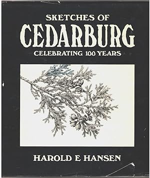 Seller image for Sketches of Cedarburg: Celebrating 100 Years [Wisconsin] for sale by Aardvark Book Depot