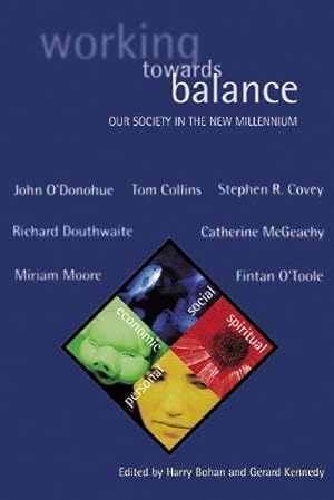 Seller image for Working Towards Balance: Our Society in the New Millennium: 2 (Ceifin Conference Papers) for sale by WeBuyBooks