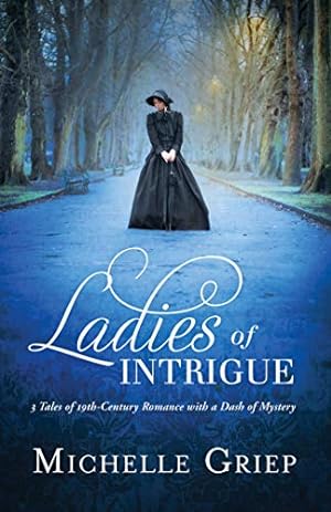 Seller image for Ladies of Intrigue for sale by WeBuyBooks