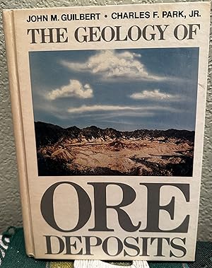 Seller image for The Geology of Ore Deposits for sale by Crossroads Books
