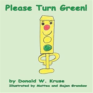 Seller image for Please Turn Green! for sale by GreatBookPrices