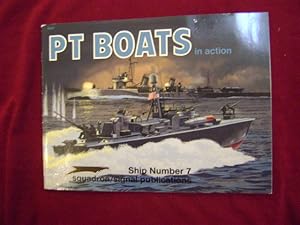 Seller image for PT Boats in Action. Ship Number 7. for sale by BookMine