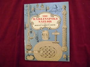 Seller image for The Marlinspike Sailor. for sale by BookMine