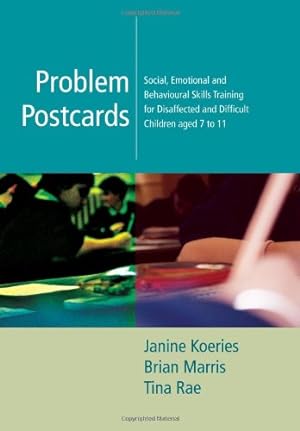Seller image for Problem Postcards: Social, Emotional and Behavioural Skills Training for Disaffected and Difficult Children aged 7-11 (Lucky Duck Books) for sale by WeBuyBooks