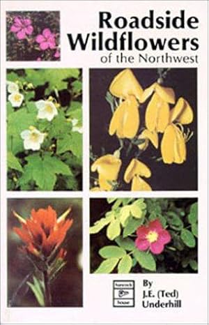 Seller image for Roadside Wildflowers of the Northwest for sale by WeBuyBooks