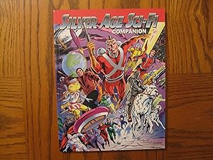 Seller image for Silver Age Sci-Fi Companion (for DC Comics) - Adam Strange, Mystery in Space, Strange Adventures, Atomic Knights, Star Hawkins and Much More for sale by Clarkean Books