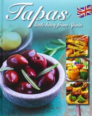 Image du vendeur pour TAPAS little bites from Spain lazo mis en vente par WeBuyBooks