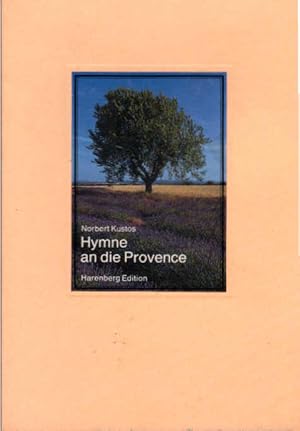 Bild des Verkufers fr Hymne an die Provence. Norbert Kustos / Die bibliophilen Taschenbcher ; 647 zum Verkauf von Schrmann und Kiewning GbR