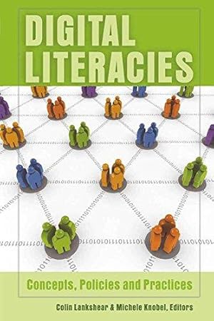 Bild des Verkufers fr Digital Literacies: Concepts, Policies and Practices (New Literacies and Digital Epistemologies) zum Verkauf von WeBuyBooks