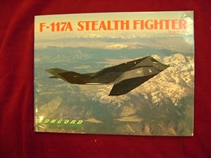 Seller image for F-117A Stealth Fighter. for sale by BookMine