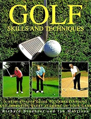 Seller image for Golf Skills and Techniques for sale by WeBuyBooks