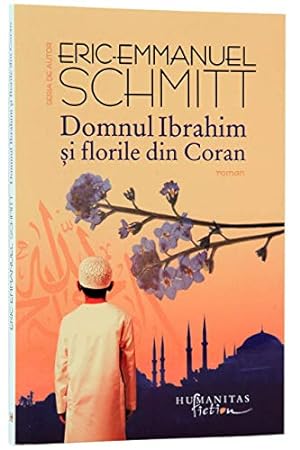 Seller image for Domnul Ibrahim Si Florile Din Coran for sale by WeBuyBooks