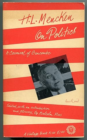 Immagine del venditore per On Politics: A Carnival of Buncombe venduto da Between the Covers-Rare Books, Inc. ABAA