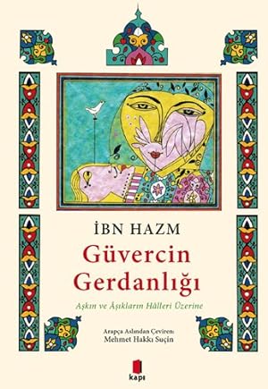 Seller image for Gvercin Gerdanligi: Askin ve Asiklarin Halleri zerine for sale by WeBuyBooks