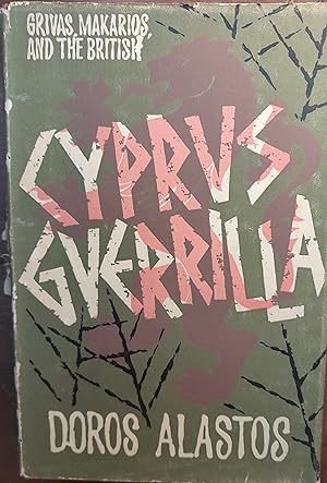 Imagen del vendedor de Cyprus Guerilla: Grivas, Makarios and the British a la venta por Hill End Books