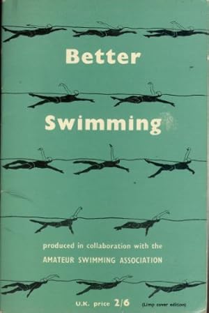 Bild des Verkufers fr Better Swimming (Know the Game) zum Verkauf von WeBuyBooks