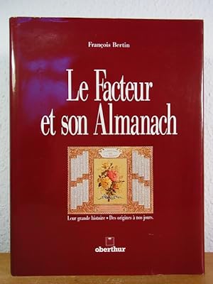 Le Facteur et son almanach [édition française]