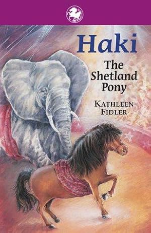 Bild des Verkufers fr Haki the Shetland Pony (Kelpies) zum Verkauf von WeBuyBooks