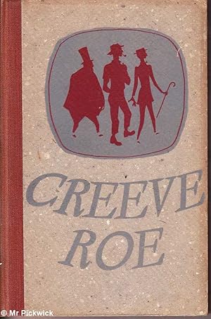 Seller image for Creeve Roe for sale by Mr Pickwick's Fine Old Books