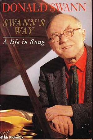 Image du vendeur pour Swann's Way: A Life in Song mis en vente par Mr Pickwick's Fine Old Books