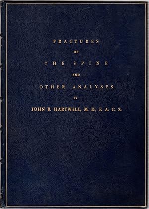 Fractures of the Spine and Other Analyses