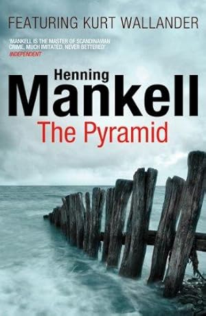 Seller image for The Pyramid: Kurt Wallander (Kurt Wallander, 9) for sale by WeBuyBooks